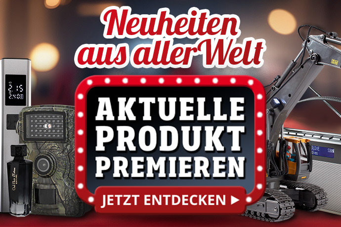 Neuheiten aus aller Welt - Jetzt entdecken