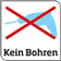 https://www.eurotops.ch/out/pictures/features/Piktogramme/Piktogramm_Kein_Bohren_2012_DE.png